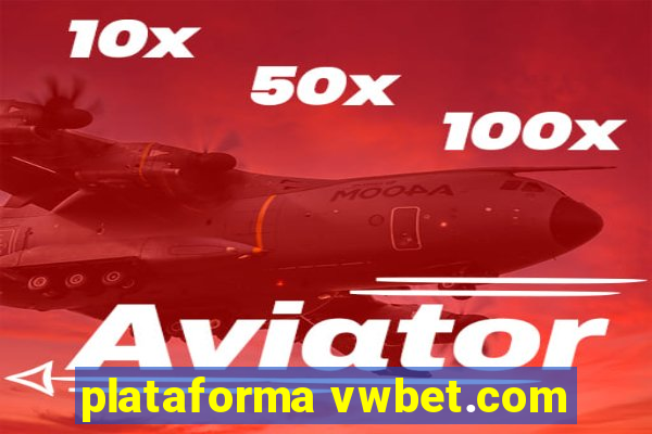 plataforma vwbet.com